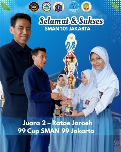 Selamat & Sukses! 🏆 Prestasi membanggakan kembali diraih oleh siswa-siswi SMAN 101 Jakarta ✨ Tim Ratoe Jaroeh berhasil meraih Juara 2 pada ajang 99 Cup SMAN 99 Jakarta. Prestasi ini merupakan buah dari kerja keras, disiplin, kekompakan tim, serta bimbingan para pembina yang luar biasa. Semoga capaian ini menjadi motivasi untuk terus berprestasi, menjaga semangat, dan mengharumkan nama sekolah tercinta 💙 👏 Terima kasih kepada seluruh siswa, pembina, dan pihak yang telah mendukung. SMAN 101 Jakarta, terus melangkah dan menginspirasi!